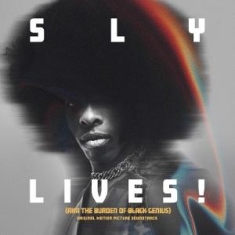 Sly & The Family Stone - Sly Lives! (Aka The Burden Of Black Genius) Original Motion Picture Soundtrack