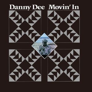 Danny Dee (Lil Albert) - Movin' In