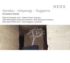 Tokyo Metropolitan Symphony Orchestra & Yoichi Sugiyama - Xenakis - Ichiyanagi - Sugiyama: Orchestra Works