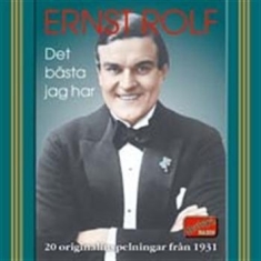 Rolf Ernst - Det Bästa Jag Har