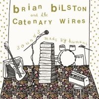 Brian Bilston And The Catenary Wire - Sounds Made By Humans
