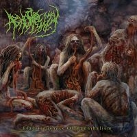 Abhorrently - Flagitiousness Of Cannibalism