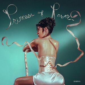 Marina - Princess Of Power