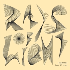 Richard Koch - Rays Of Light