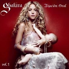 Shakira - Fijación Oral Vol. 1