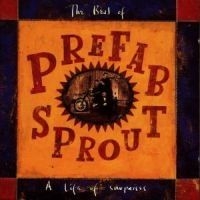 Prefab Sprout - A Life Of Surprises: The Best in the group CD / Pop-Rock,Övrigt at Bengans Skivbutik AB (559799)