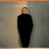 Grusin Dave - Very Best Of