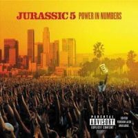 Jurassic 5 - Power In Numbers