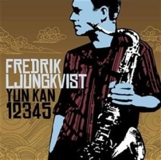 Ljungkvist Fredrik - Yun Kan 12345