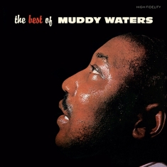 Muddy Waters - The Best Of Muddy Waters