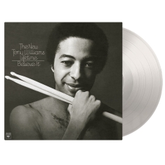Tony Williams - Believe It