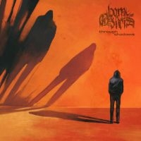 Born Of Osiris - Through Shadows (CD)