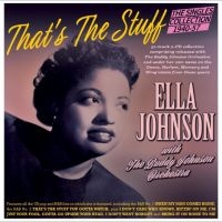 Ella Johnson With The Buddy Johnson - That's The Stuff - The Singles Coll
