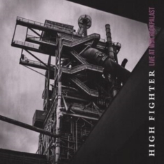 High Fighter - Live At Wdr Rockpalast