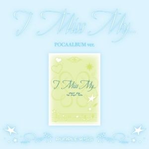 Purple Kiss - I Miss My... (Poca Ver.)