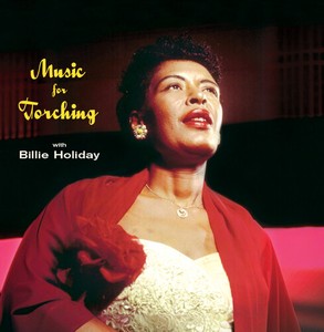 Billie Holiday - Music For Torching