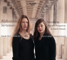 Sarah Perl & Mira Lange - Réflexions Sérieuses: Works For Vio