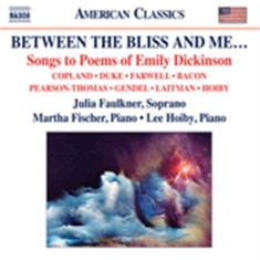 Various Composers - Between The Bliss And Me