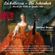 Dietmar Berger - La Bellezza - Music For Viol