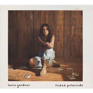 Lanie Gardner - Faded Polaroids
