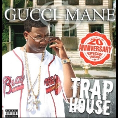 Gucci Mane - Trap House (20Th Anniversary Reissu