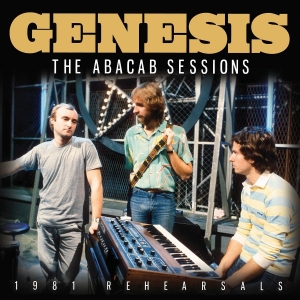 Genesis - Abacab Sessions The