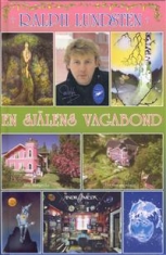 Lundsten Ralph - En Själens Vagabond (256 Sidor)