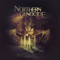 Northern Genocide - Point Of No Return The