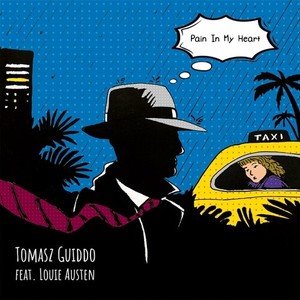 Tomasz Guiddo Feat. Louie Austen - Pain In My Heart (Incl. Meridian Br