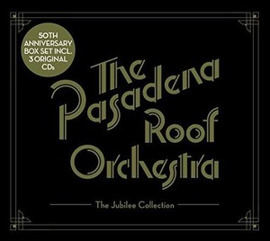 Pasadena Roof Orchestra - The Jubilee Collection