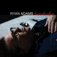 Ryan Adams - Heartbreaker (25Th Anniversary CD Edition)