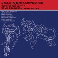 John Surman/Alan Skidmore/Tony Oxle - Jazz In Britain '68 '69