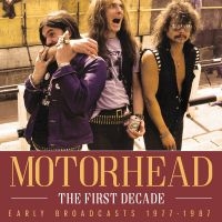 Motorhead - First Decade The