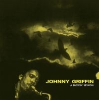 Griffin Johnny - A Blowin' Session