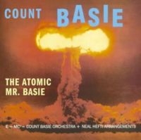 Basie Count - The Atomic Mr. Basie
