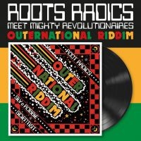 Roots Radics Meet Mighty Revolution - Outernational Riddim (Vinyl Lp)