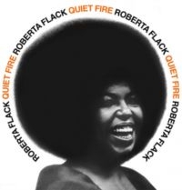 Flack Roberta - Quiet Fire
