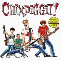 Chixdiggit! - Chixdiggit! (Yellow Vinyl Lp)