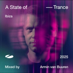 Various Artists - A State Of Trance Ibiza 2025