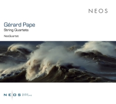 Neoquartet - Gérard Pape: String Quartets