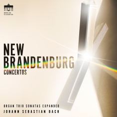 Bach J S - New Brandenburg Concertos