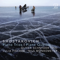 Dmitry Shostakovich - Piano Trios & Piano Quintet