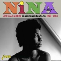 Nina Simone - Singular Simone ? The Chronological