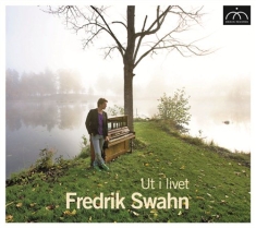 Swahn Fredrik - Ut I Livet