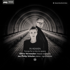 Olivia Vermeulen & Jan Philip Schulze - In Heaven - Songs For A Trip To Space
