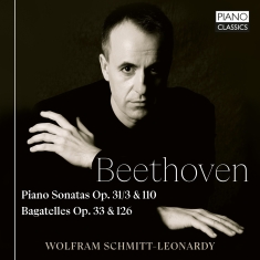 Ludwig Van Beethoven - Piano Sonatas Op.31/3 & 110, Bagate