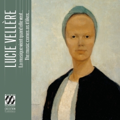 Lucie Vellère - The Music Comes As It Likes...