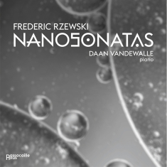 Frederic Rzewski - Nanosonatas