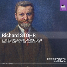 Richard Stohr - Orchestral Music, Vol. 4
