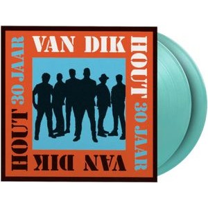 Van Dik Hout - 30 Jaar